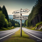 A road splitting into two paths with signs: 'Follow the Rules' and 'Break the Rules,' symbolizing choices in success and innovation.